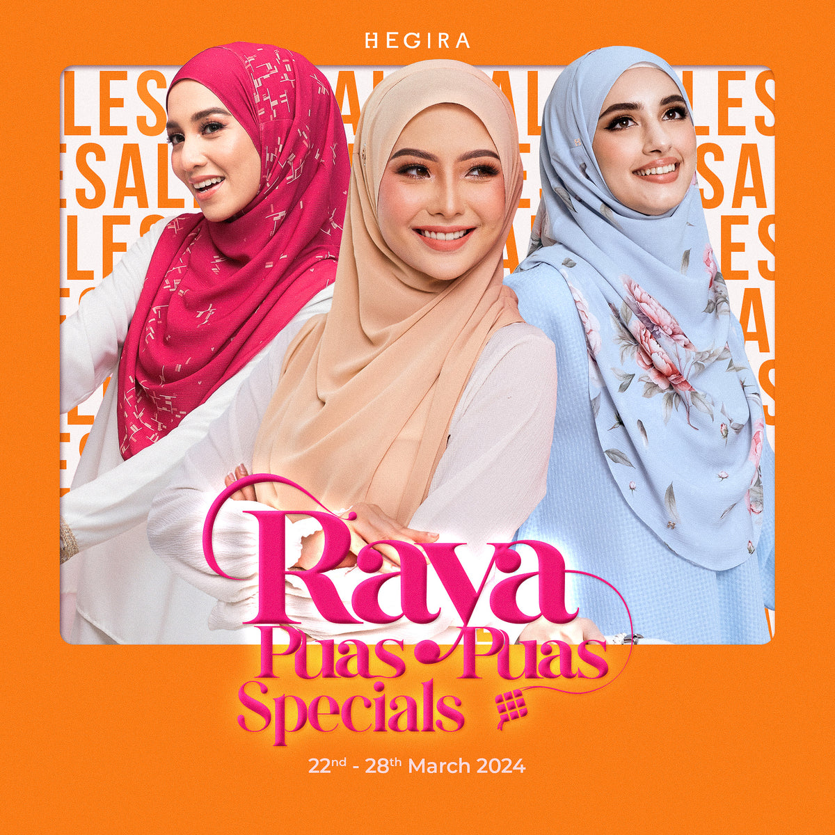RAYA PUAS PUAS SPECIALS – HEGIRA
